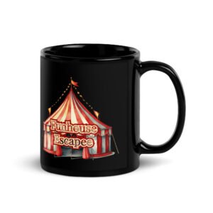 Funhouse Escapee Black Mug